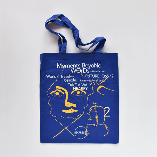 Moments BeyoNd WOrDs TOTE BAG